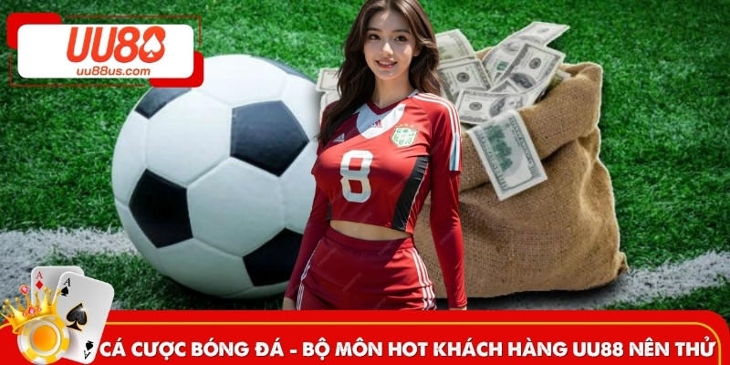 Cá cược bóng đá