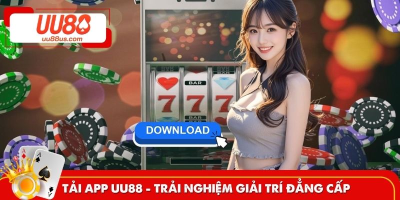 Tải app UU88